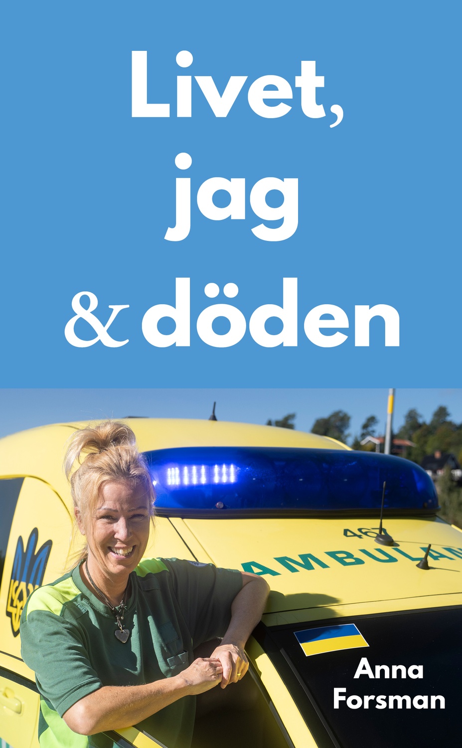 Livet, jag och döden 9789935321480