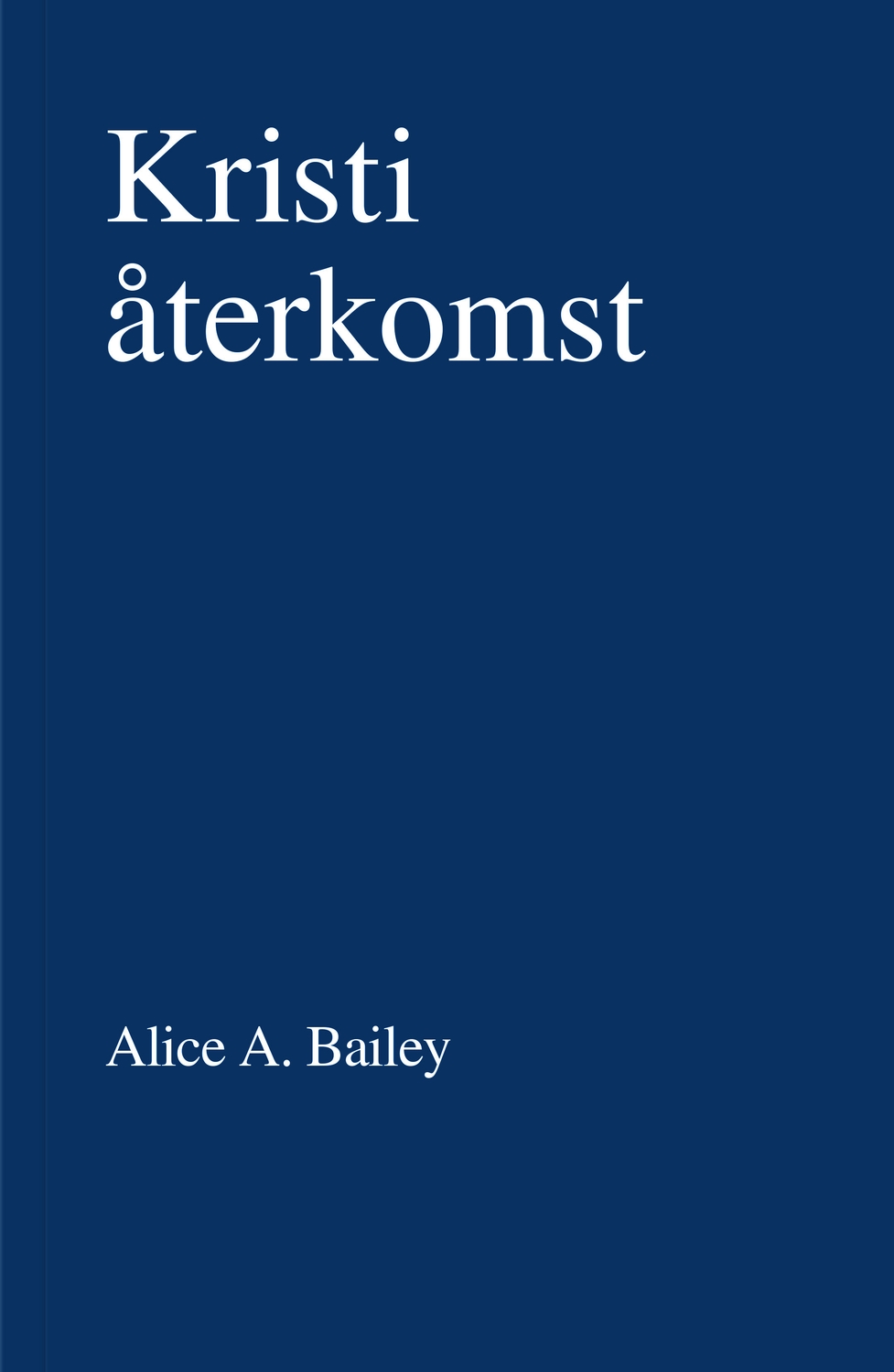 Kristi återkomst 9789186338251