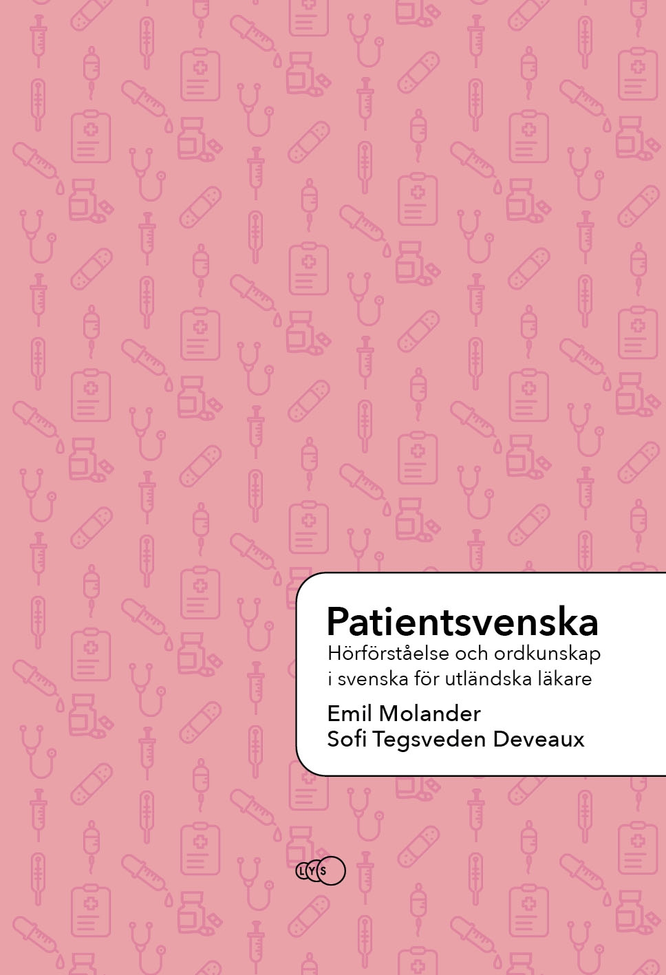 Patientsvenska 9789198538991