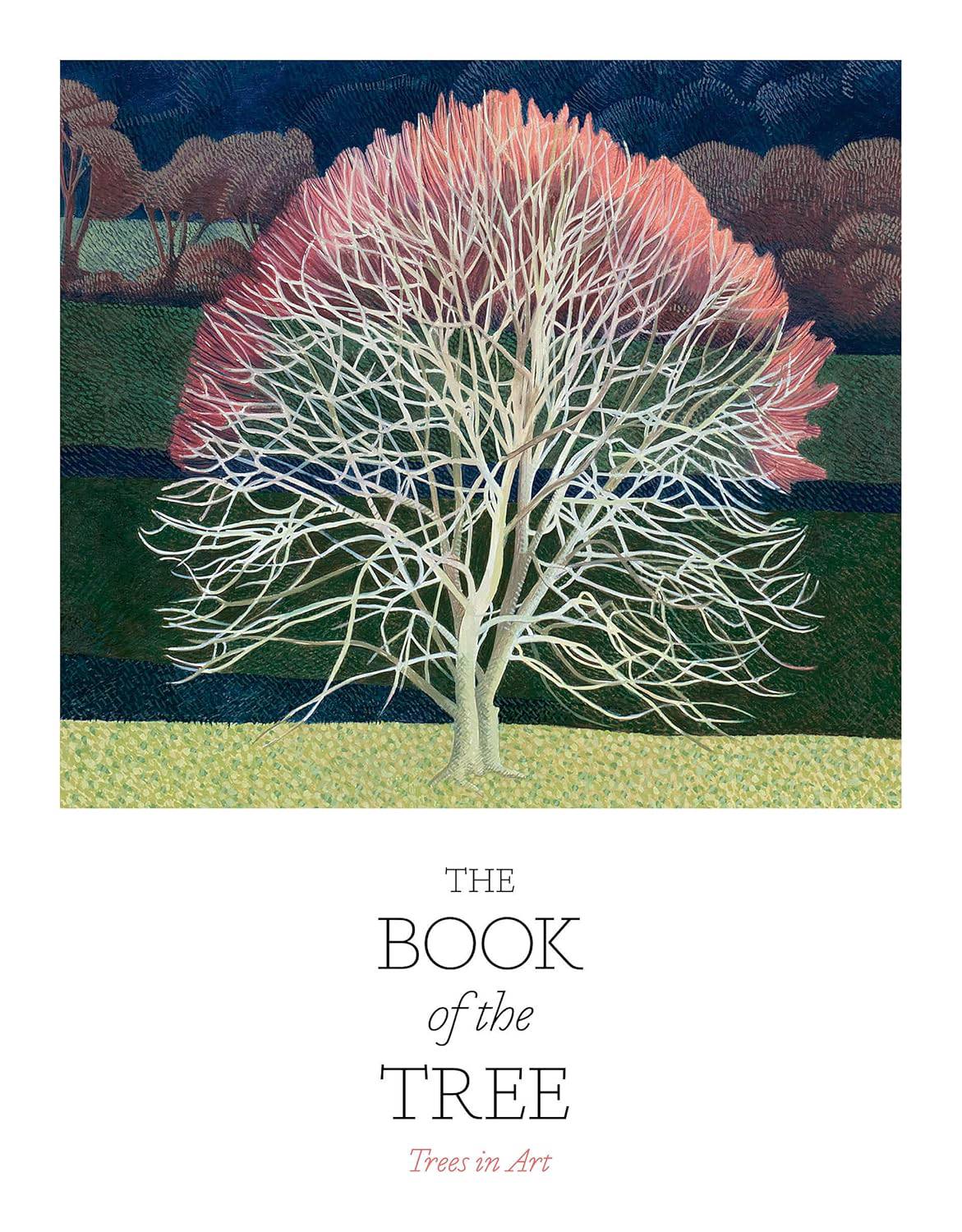 The Book of the Tree, Trees in Art 9781786276544