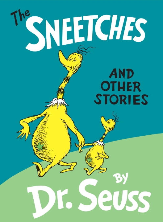 The Sneetches and Other Stories 9780394800899