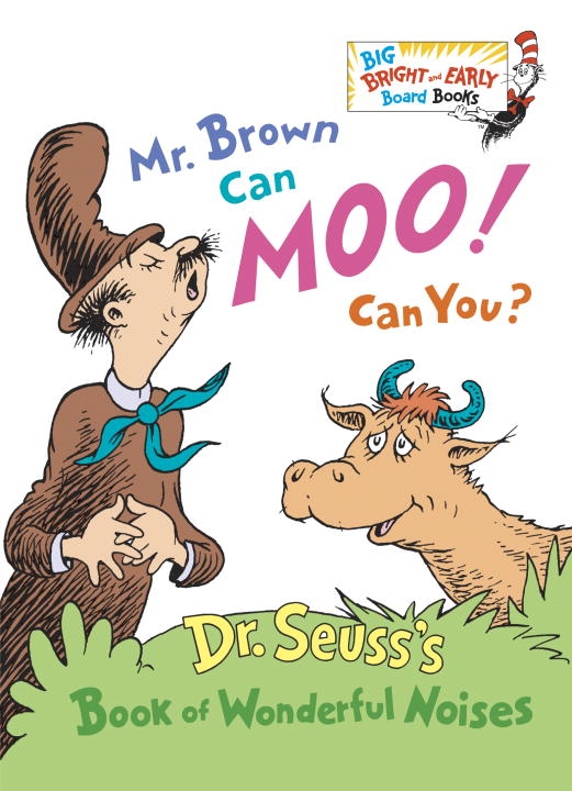 Mr. Brown Can Moo! Can You? 9780385387125
