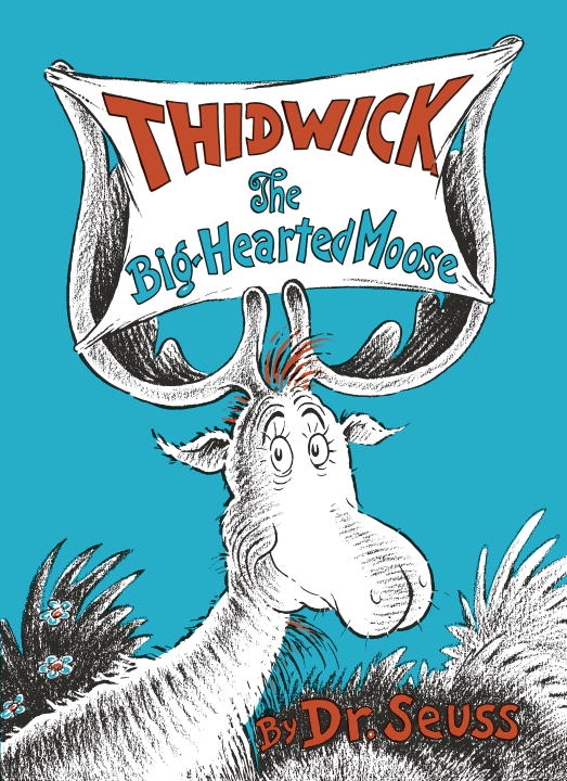 Thidwick the Big-Hearted Moose 9780394800868