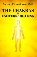 Chakras and esoteric healing 9780877285847