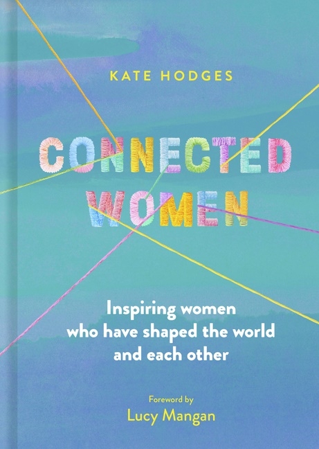 Connected Women 9780711255876