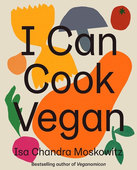 I Can Cook Vegan 9781419732416