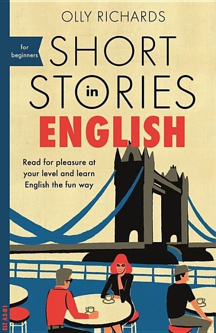 Short stories in english for beginners 9781473683556