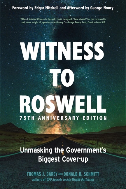 Witness to Roswell, 75th Anniversary Edition 9781637480038