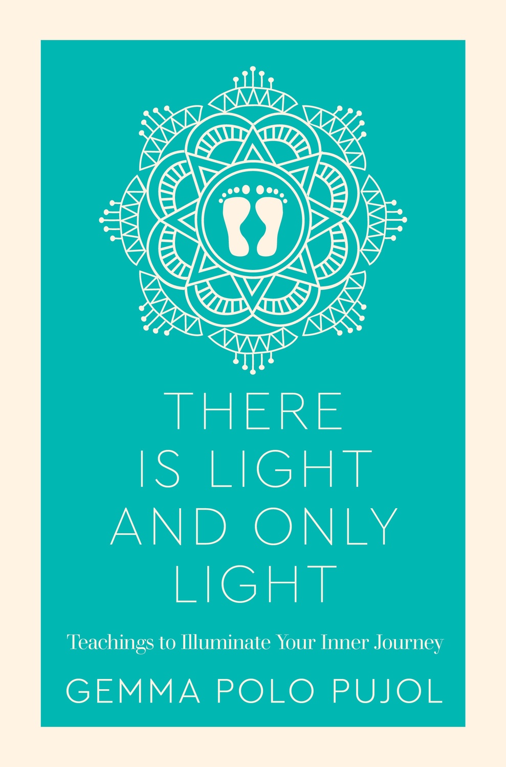 There Is Light & Only Light 9781786783479
