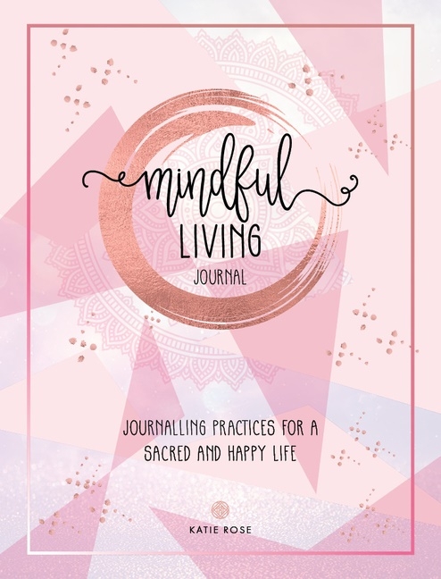 Mindful Living 2 9781925924473