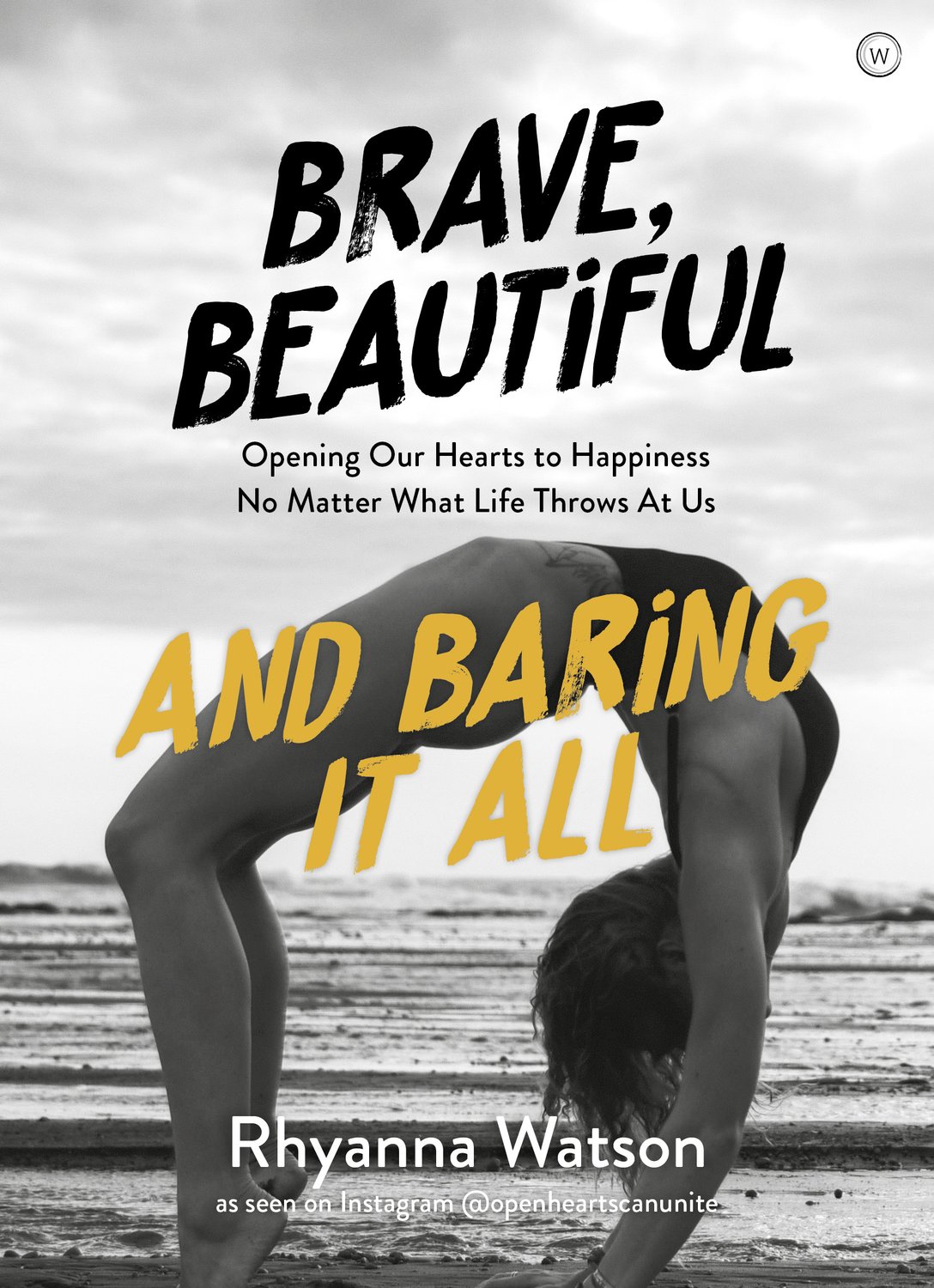 Brave, Beautiful, Baring All 9781786782892