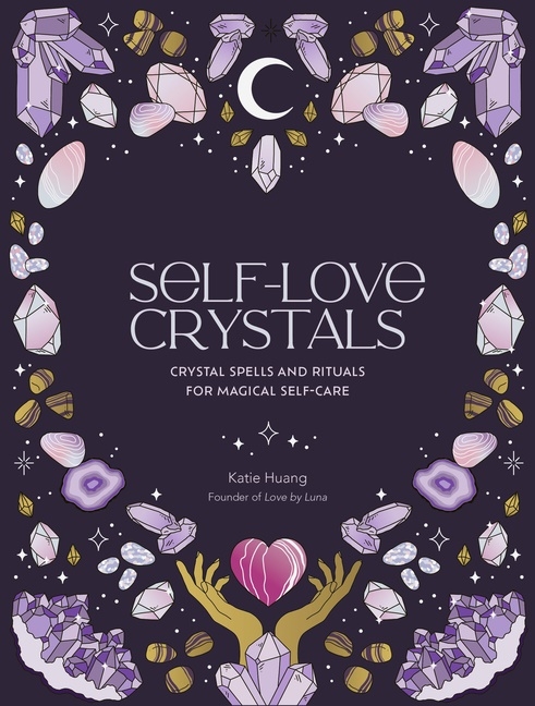 Self-Love Crystals 9780711290792
