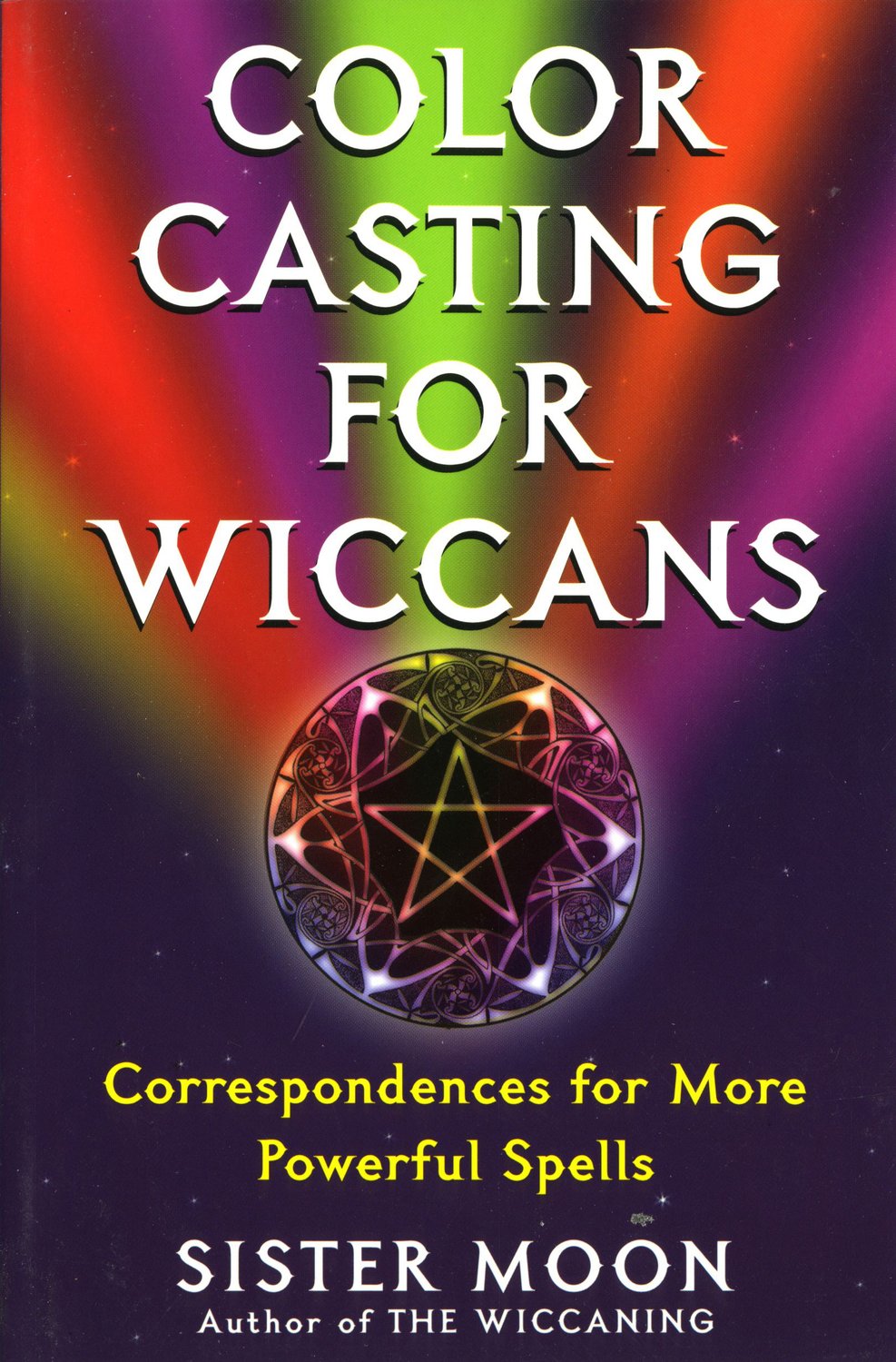 Color Casting For Wiccans 9780806522456