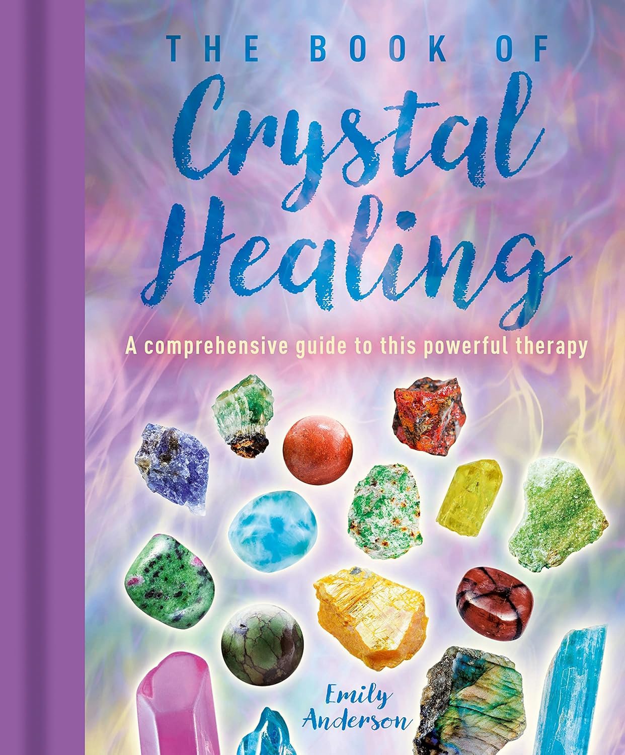 Book of Crystal Healing 9781398812987