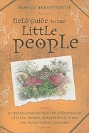 Field Guide to the Little People 9780738715490