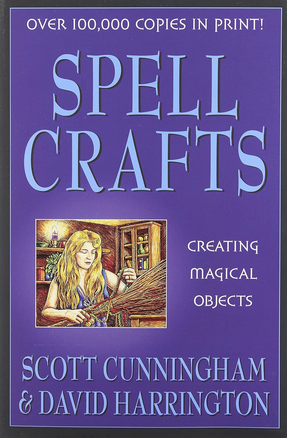 Spell Crafts: Creating Magical Objects 9780875421858